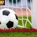 Top Những Loại Kèo Không Nên Đặt Cược