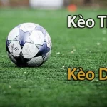 Kinh Nghiệm Soi Kèo Trên Dưới